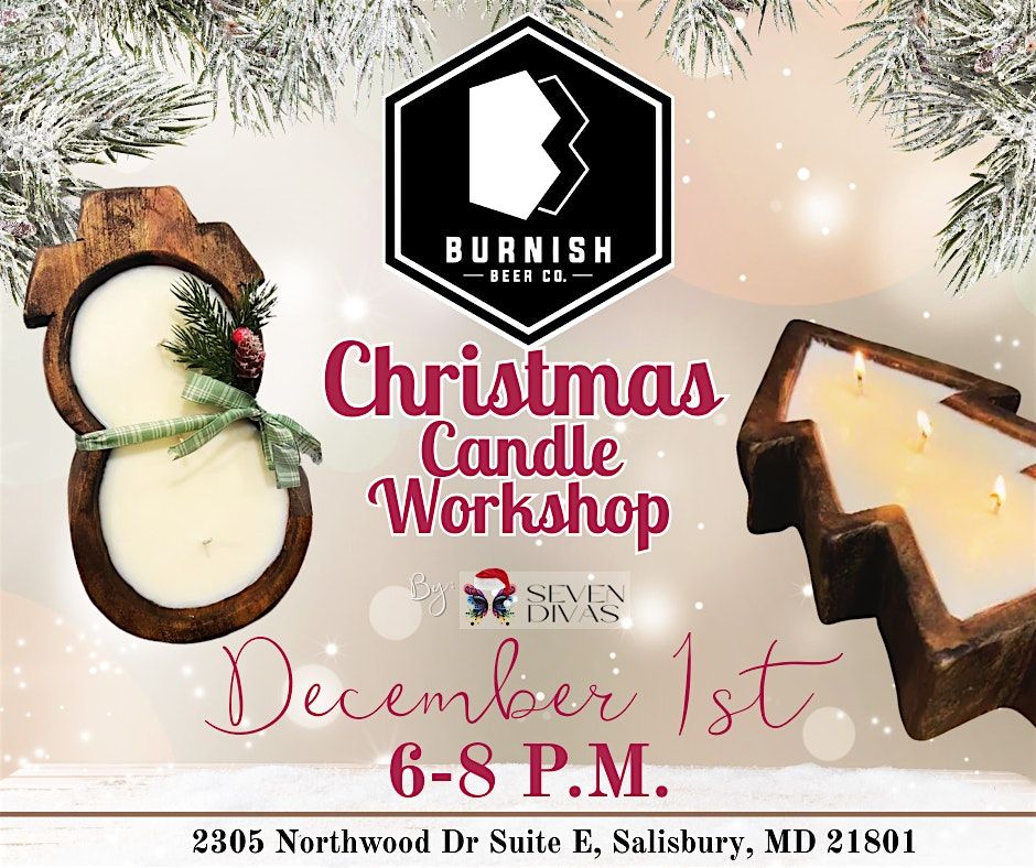 Christmas Candle Workshop at Burnish Beer