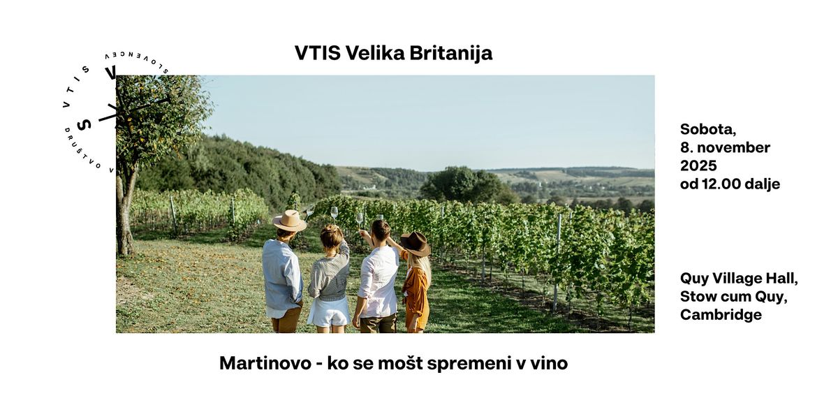 VTIS Velika Britanija: Martinovo - ko se mo\u0161t spremeni v vino