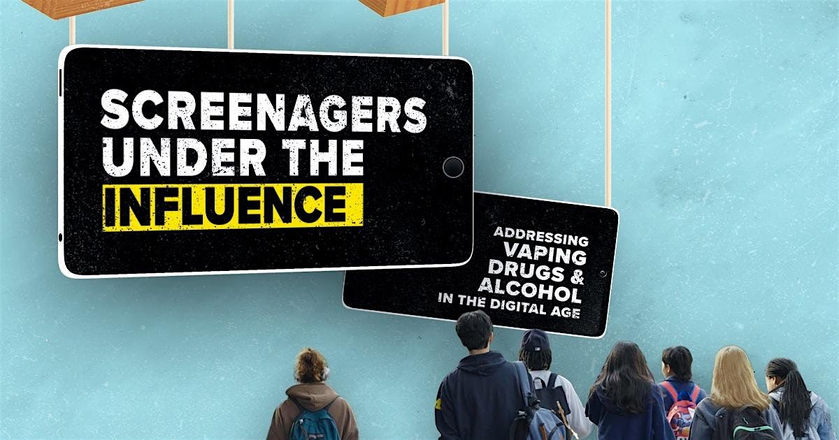 Screenagers: Under the Influence Free Screening