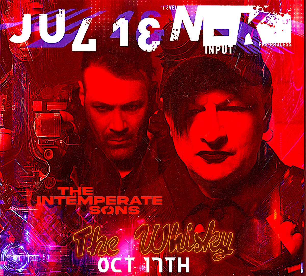 Julien-K Live at The Whisky with special guests The Intemperate Sons