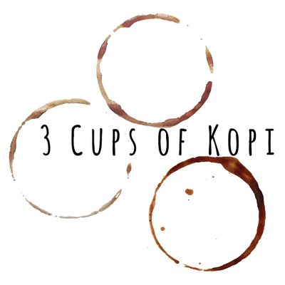 3 Cups Of Kopi