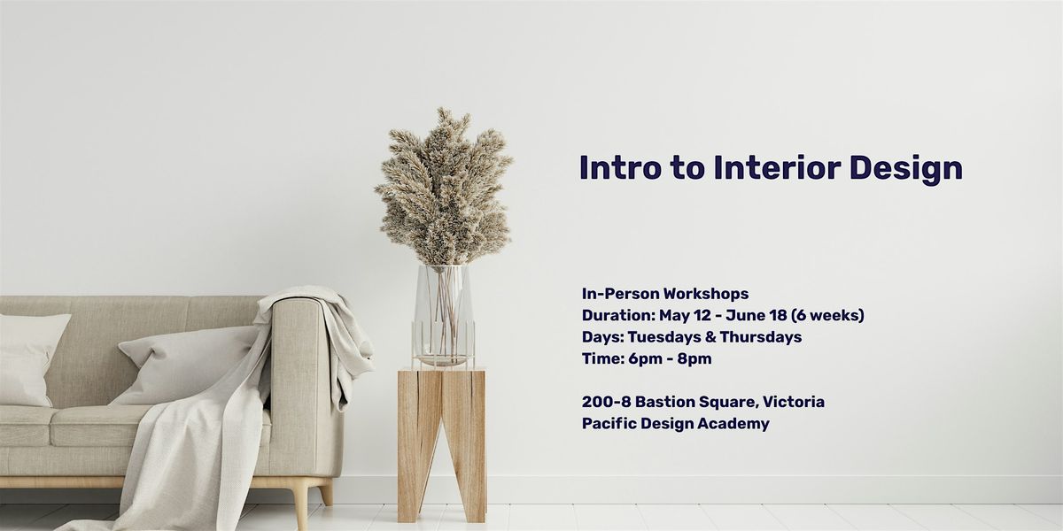Intro to Interior Design