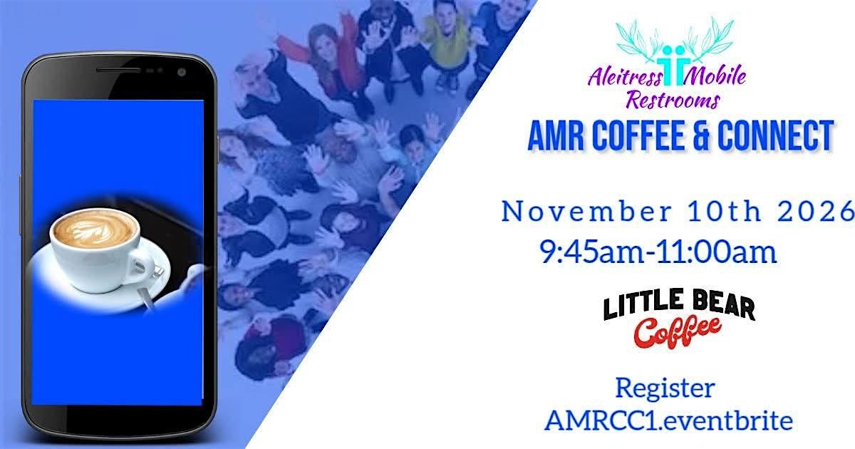 AMR Coffee & Connect