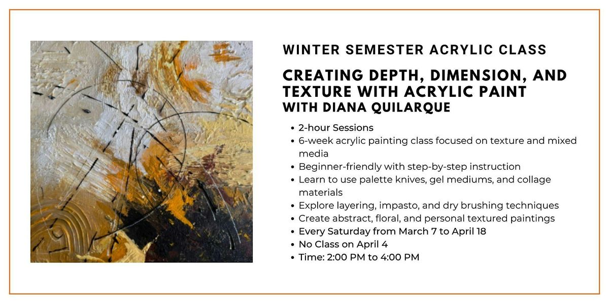 Winter Acrylic Class: The Art of Creating Depth, Dimension & Texture