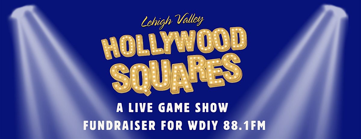 Lehigh Valley Hollywood Squares