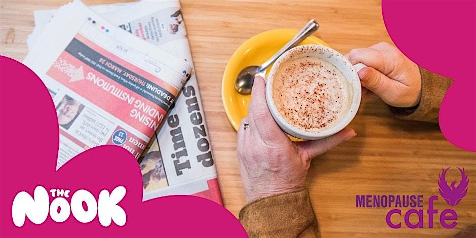 Menopause Caf\u00e9 The Nook from SAMH, Glasgow