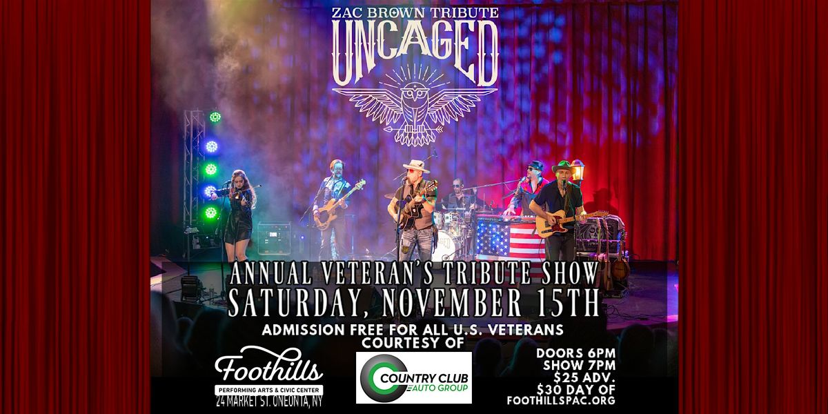 Uncaged - Zac Brown Tribute \/ FREE for U.S. Veterans!