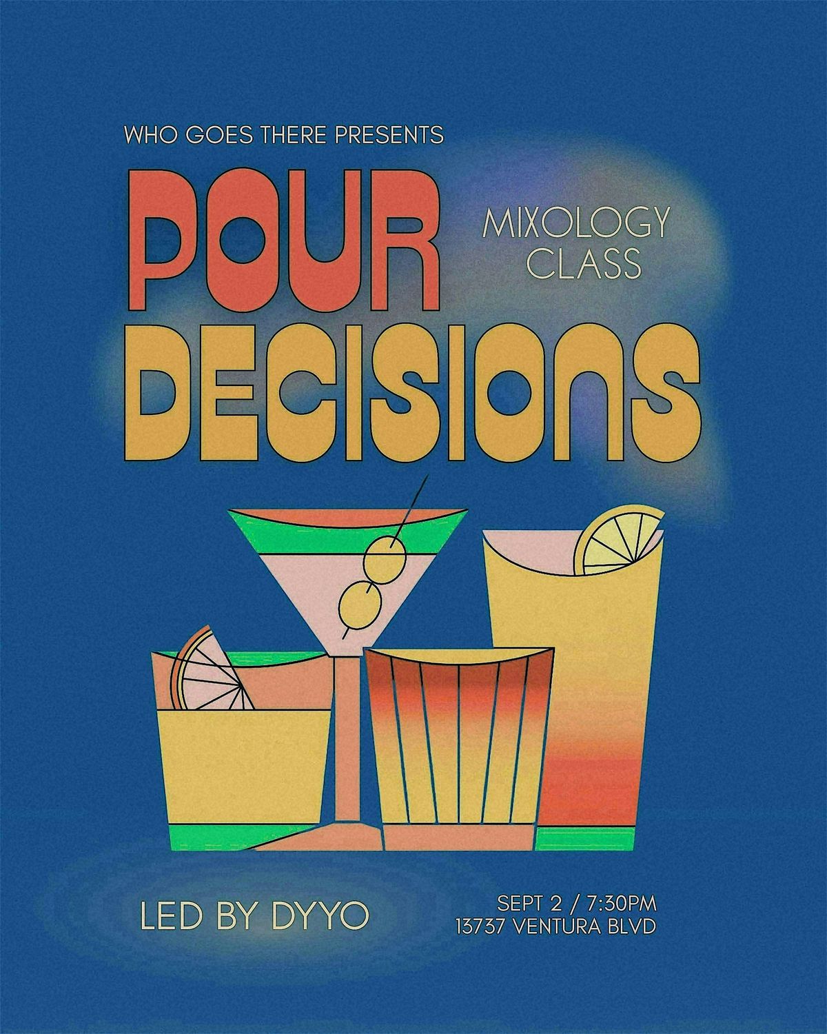 Pour Decision:- Mixology Class Fall Edition