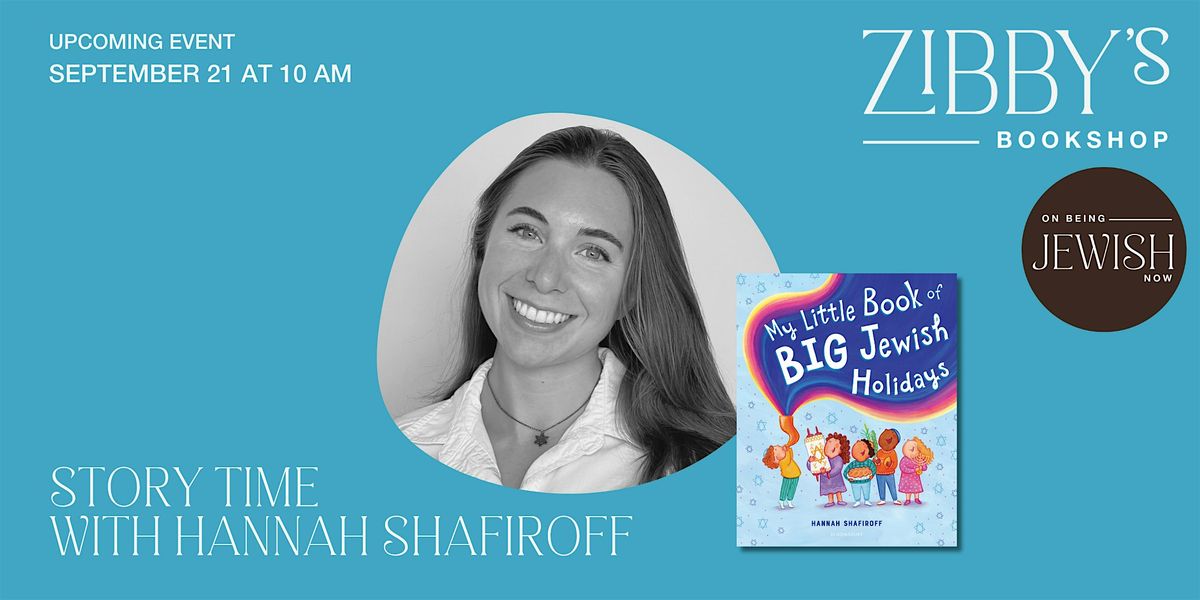 Story Time with Hannah Shafiroff