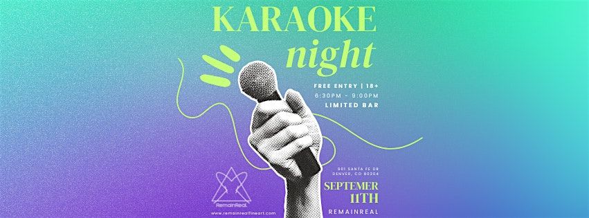 RemainReal Presents: Karaoke Night!