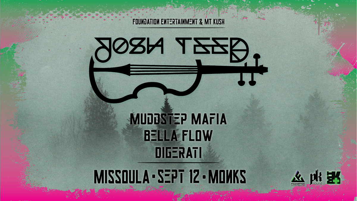 Josh Teed - Missoula