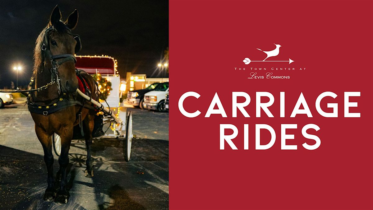 Carriage Rides at The Town Center at Levis Commons