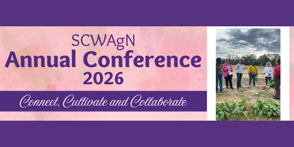 4th Annual SC WAgN Conference by Clemson Cooperative Extension