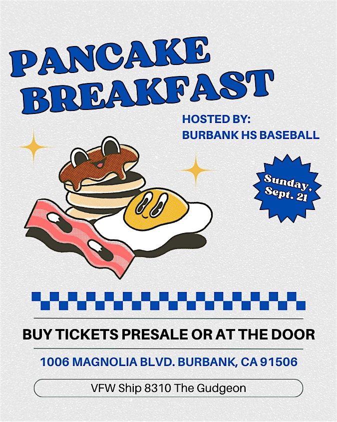Burbank HS Baseball Pancake Breakfast