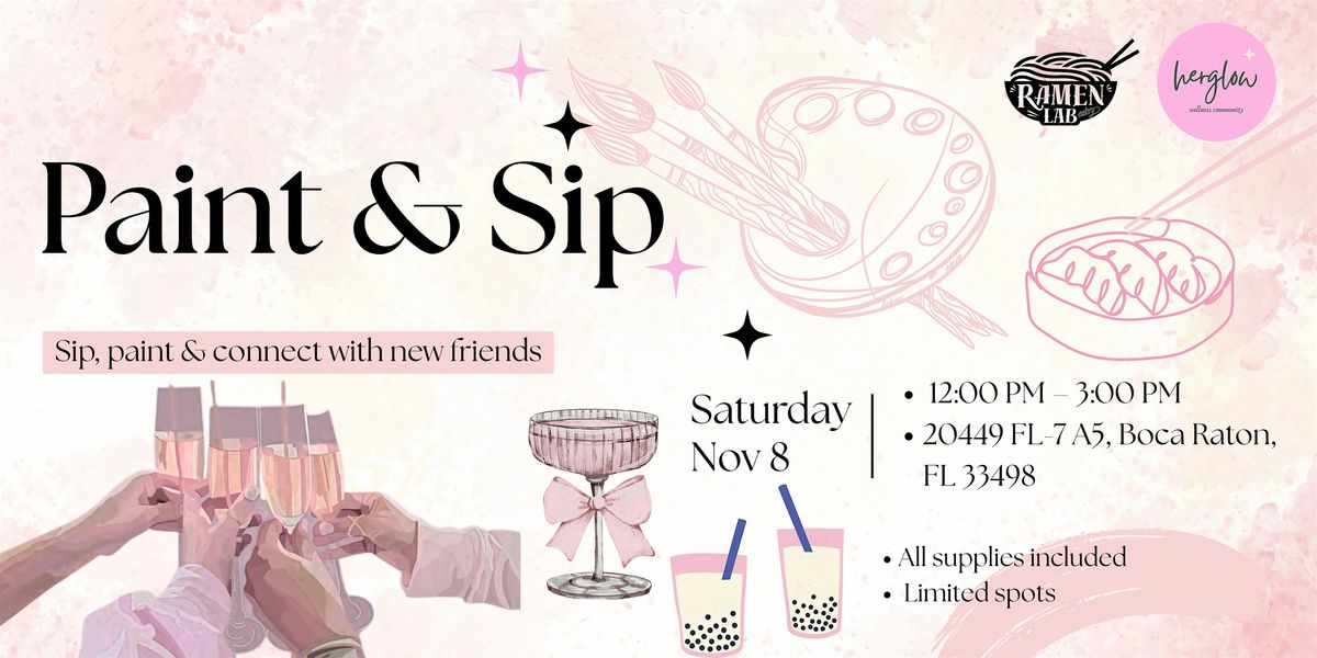 Paint & Sip with HerGlow at Ramen Lab