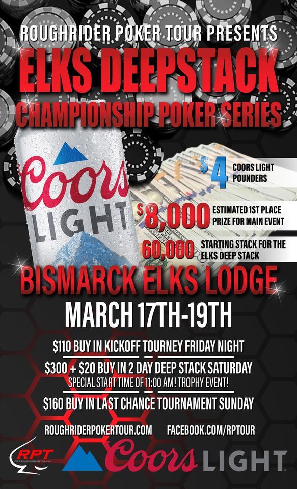 Event 21 "Elks DeepStack Championship Poker Series"TROPHY EVENT