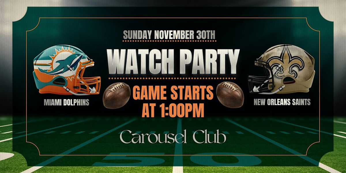 Miami Dolphins vs. New Orleans Saints Watch Party
