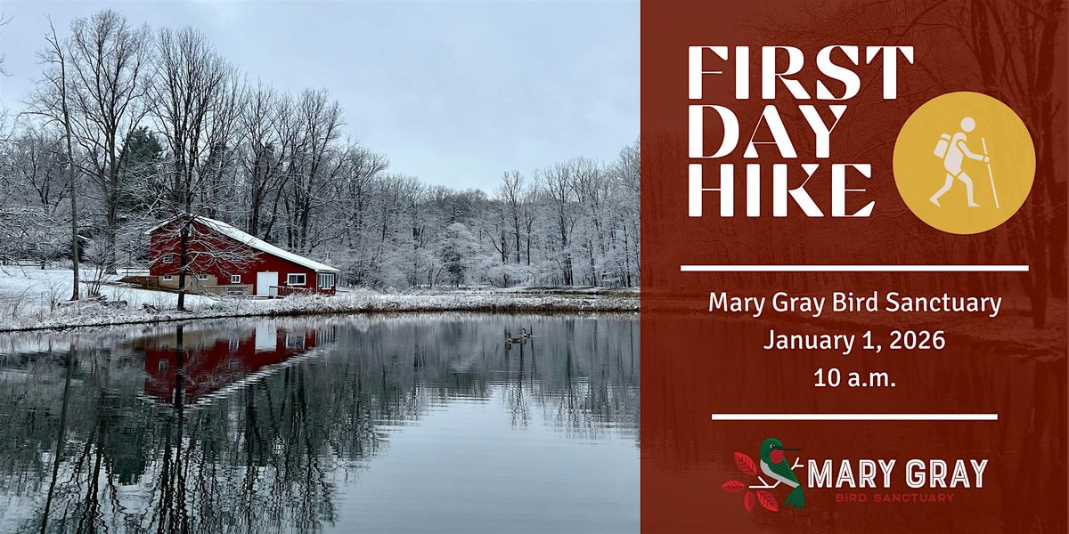 First Day Hike at Mary Gray Bird Sanctuary