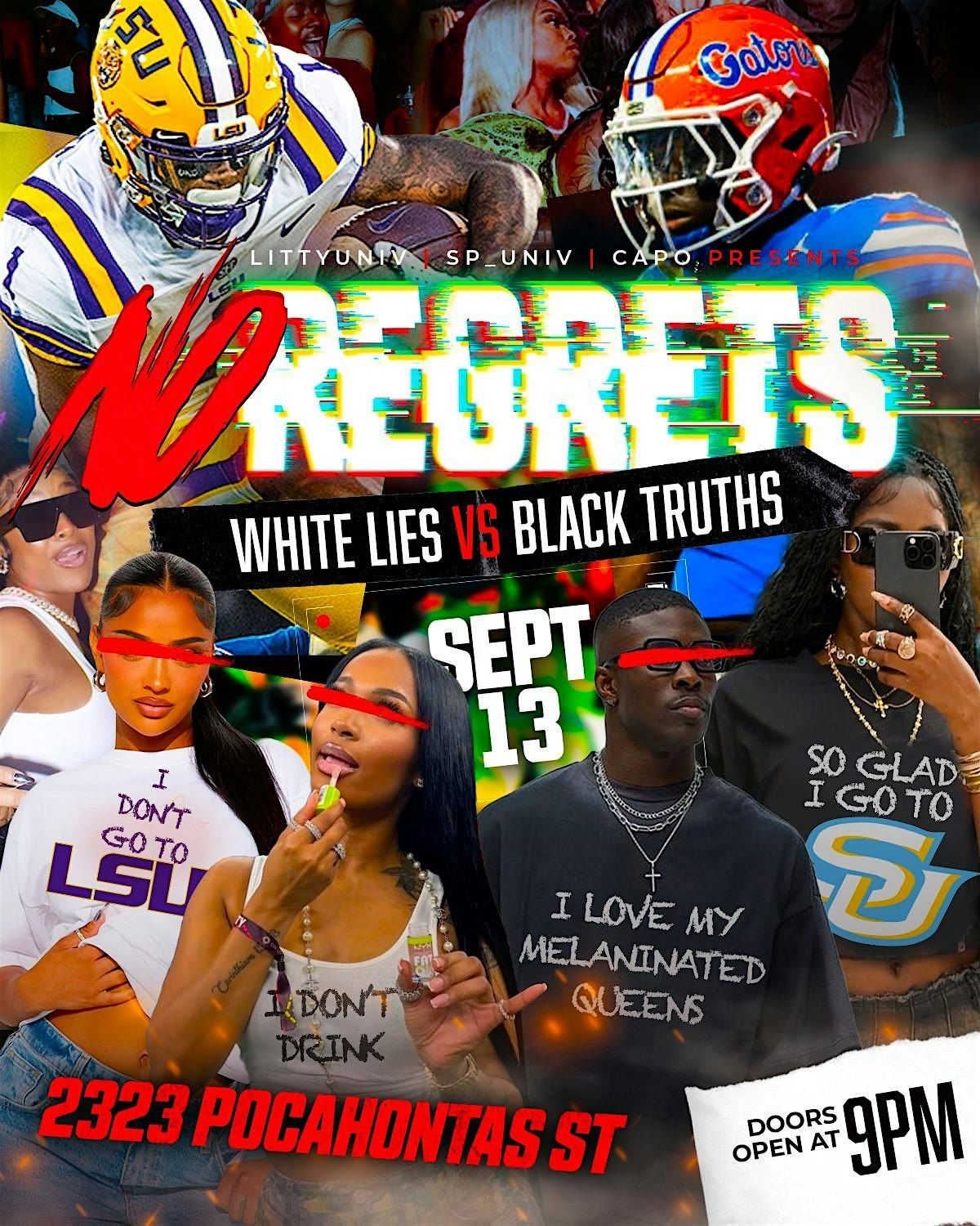 NO REGRETS: White Lies Vs Black Truths