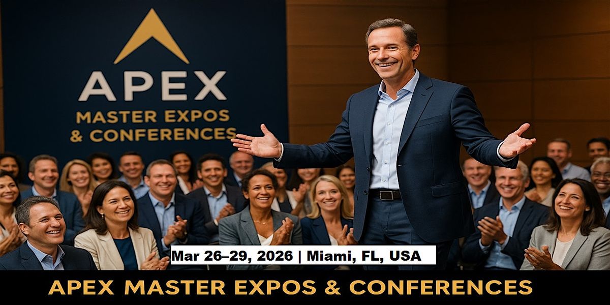 Apex Master Expos Conferences in Miami, FL, USA