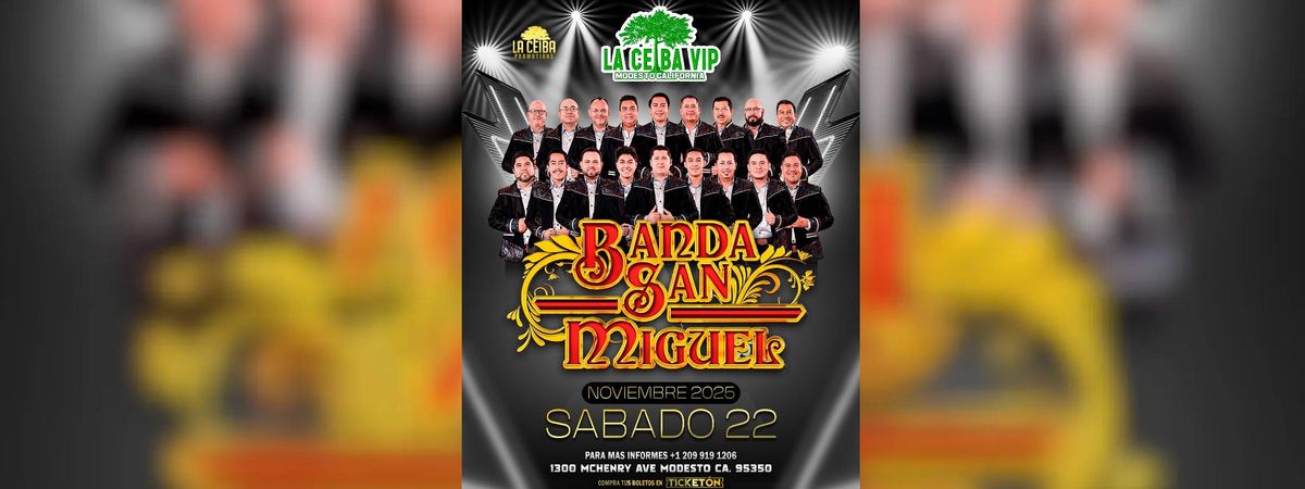 BANDA SAN MIGUEL EN MODESTO