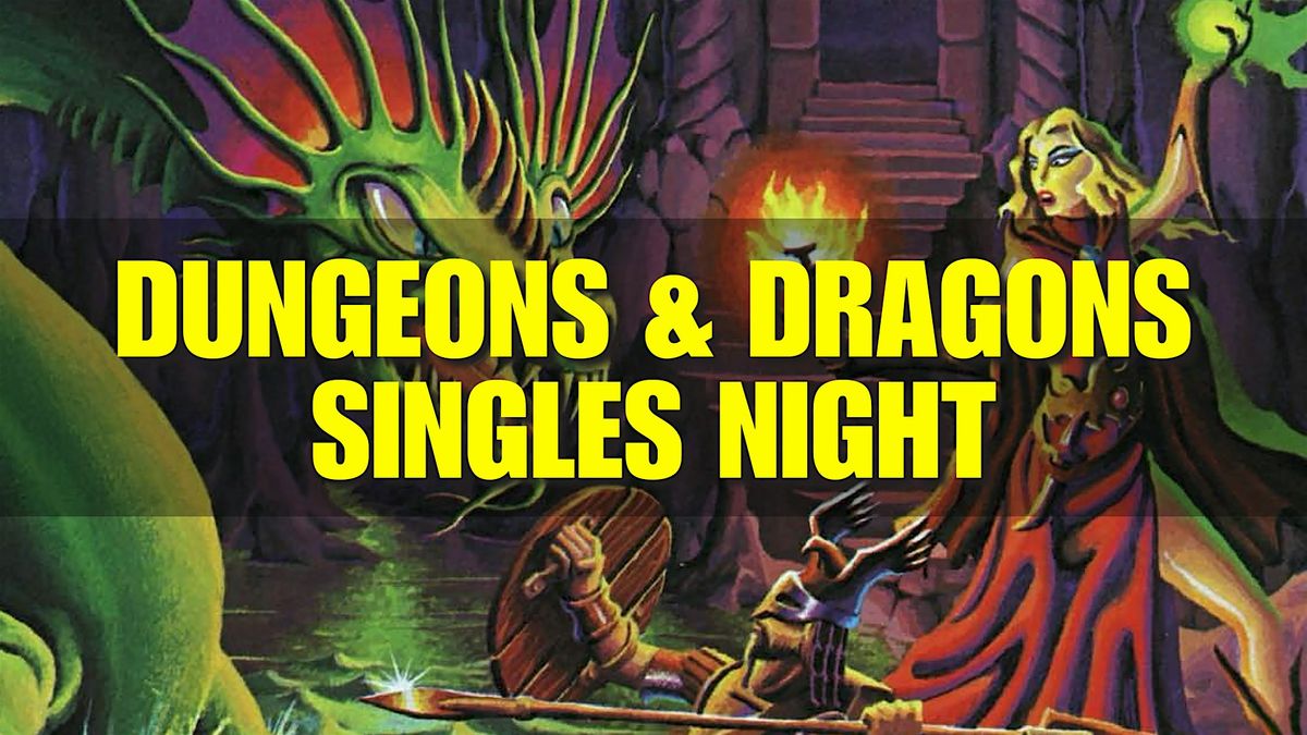 D&D Singles Night: Dungeons & Dragons & Cocktails - Hollywood