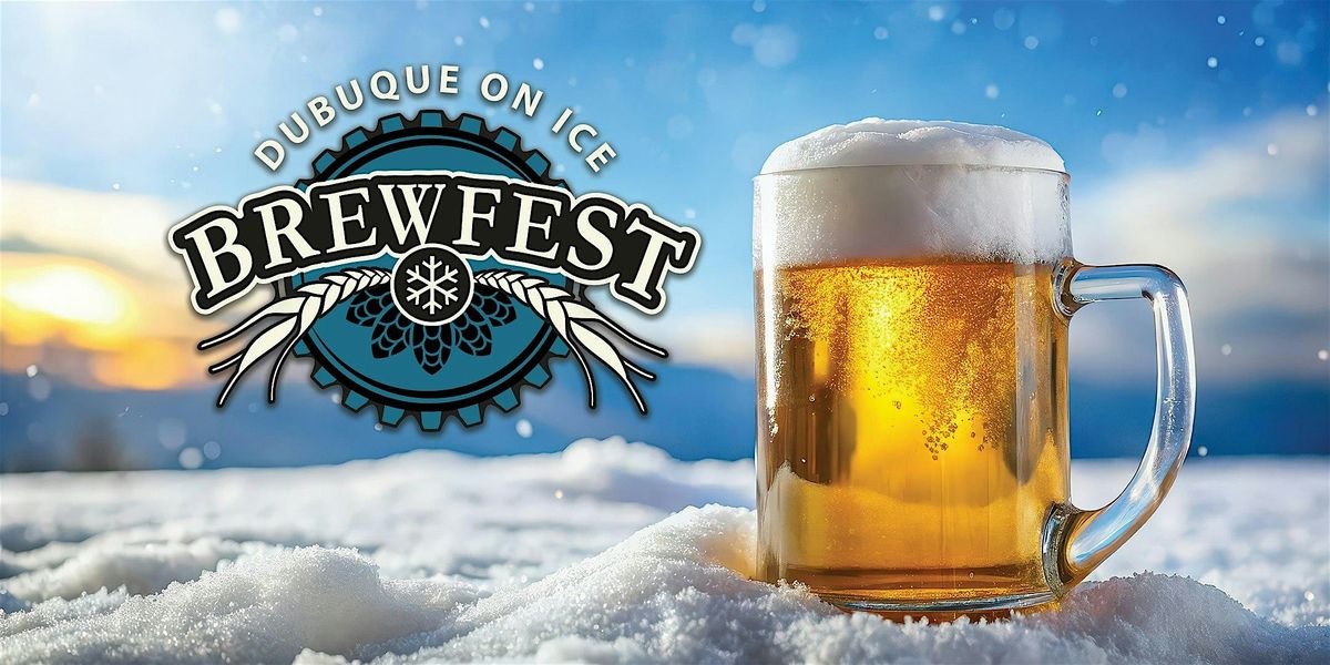 2026 Dubuque on Ice Brewfest