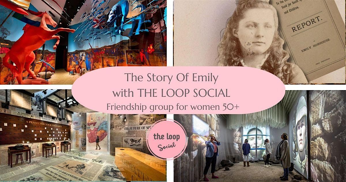The Story of Emily - with The Loop Social, women's over 50s group