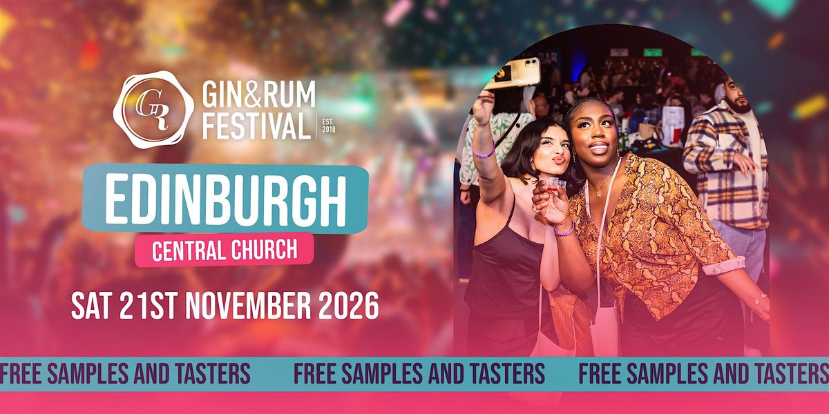 Gin & Rum Festival - Edinburgh - 2026