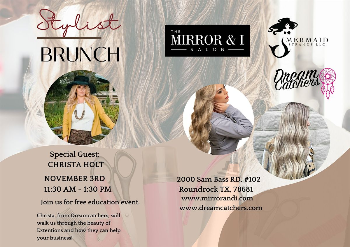 Stylist Brunch - The Mirror & I