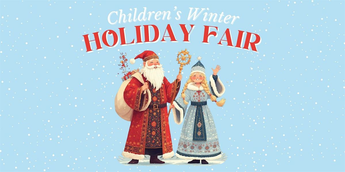 Children's Winter Holiday Fair