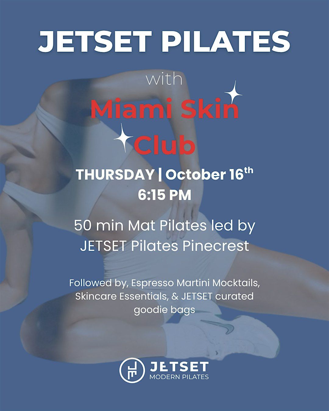 JETSET On the Mat x Miami Skin Club \u2728