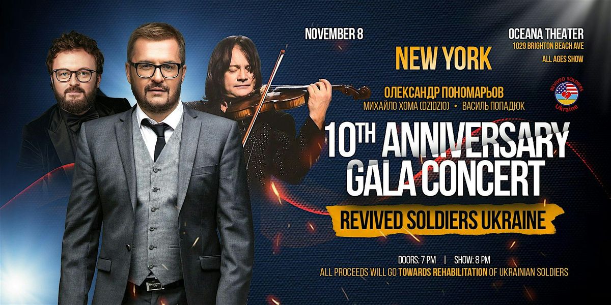 NEW YORK. 10th Anniversary Gala Concert. PONOMARIOV, KHOMA, POPADIUK