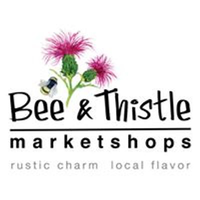 Bee & Thistle Marketshops