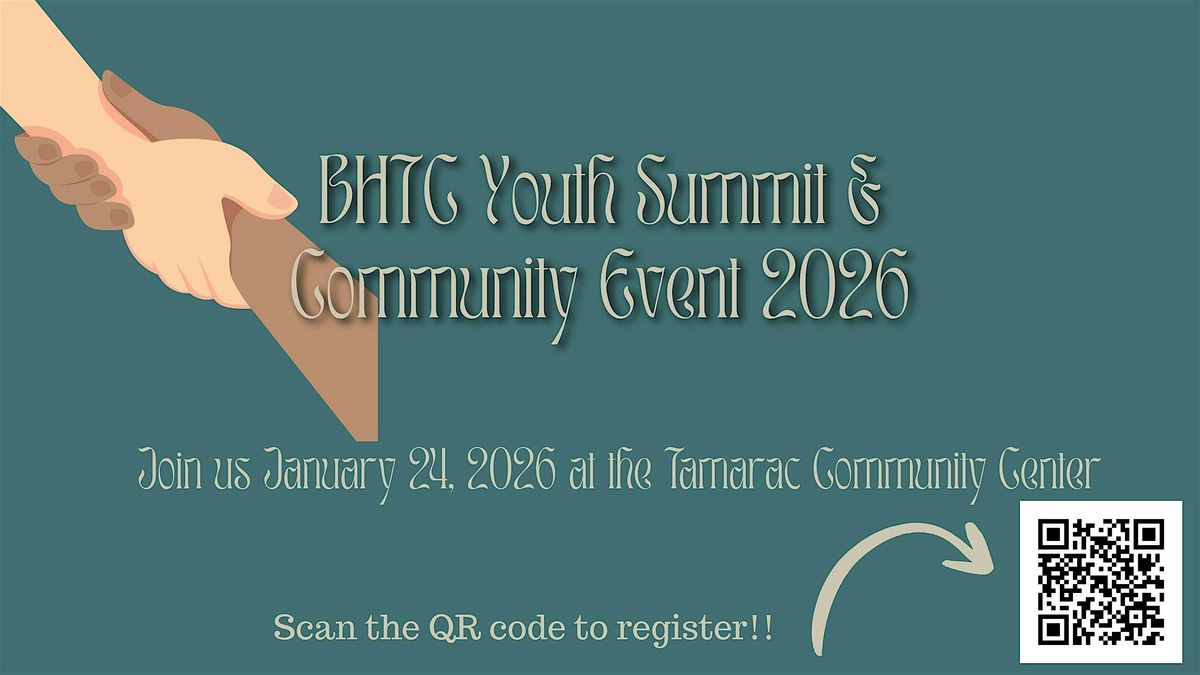 BHTC Youth Summit & Community Event 2026
