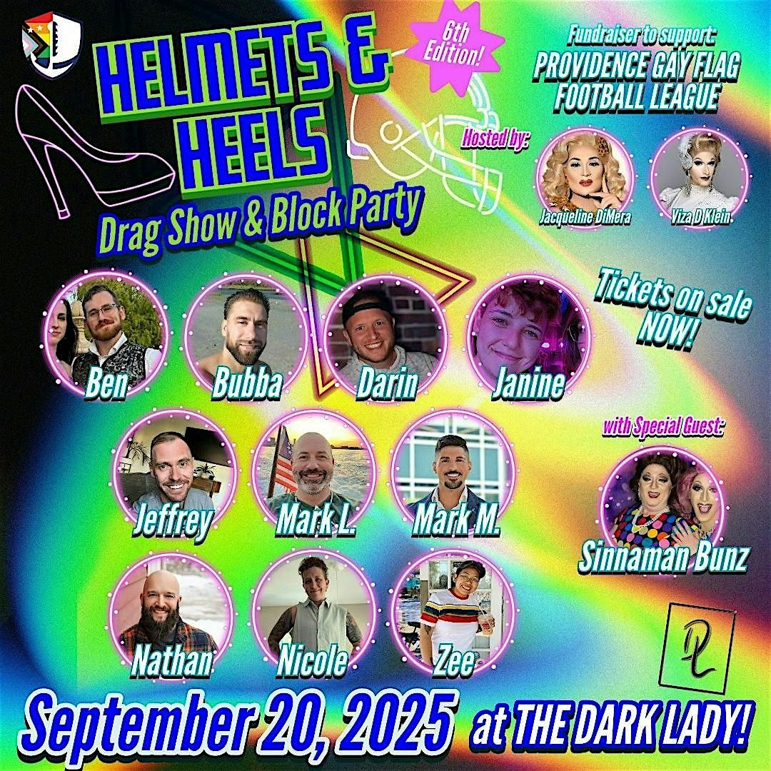 Helmets & Heels: Drag Show and Block Party '25