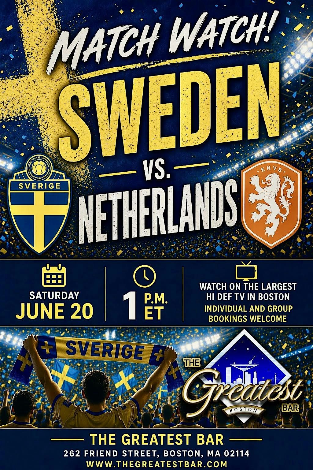 Sweden vs Netherlands World Cup Watch Party at The Greatest Bar