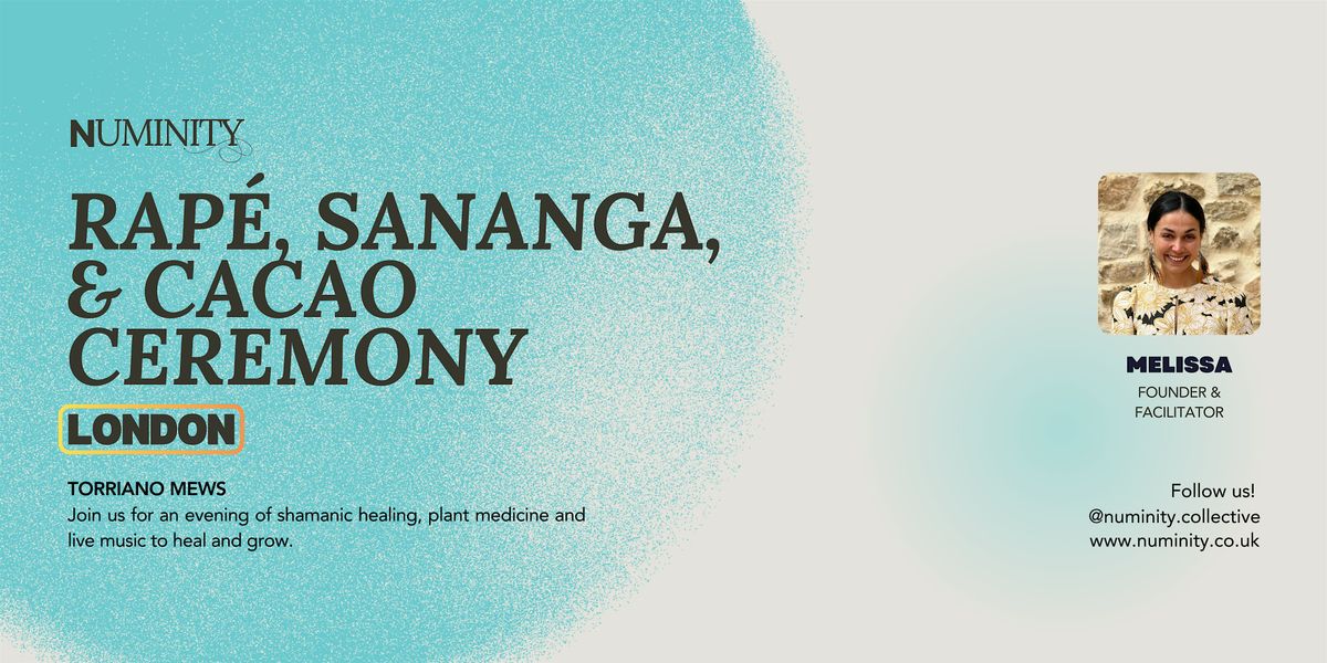 Shamanic Rap\u00e9, Sananga & Cacao Ceremony