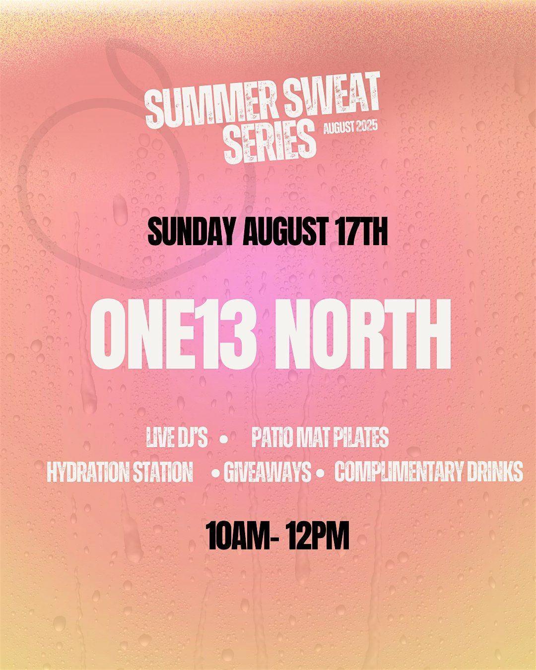 Sweat 219 Summer Series: One13 North Kitchen & Bar
