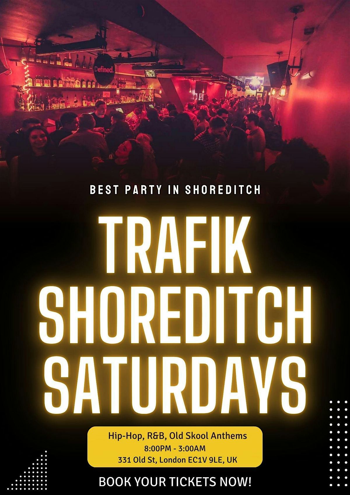 Trafik Shoreditch \/\/ Party Tunes, Sexy RnB, Commercial