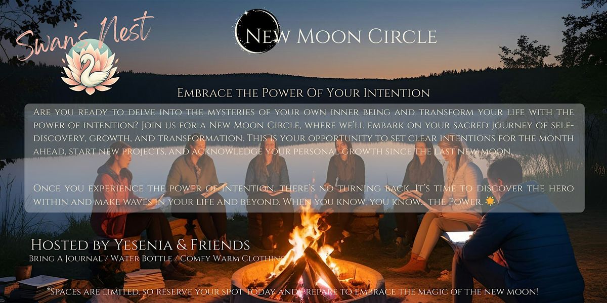 New Moon Circle - Camp Fire On The Lake - Embrace The Power Of Intention