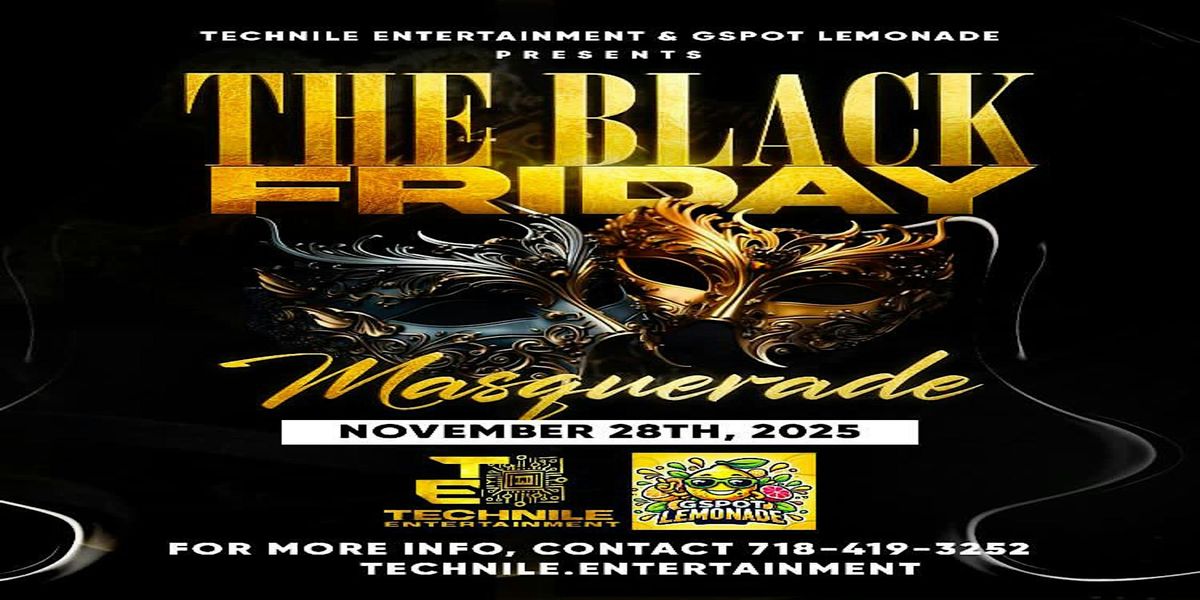 The Black Friday Masquerade