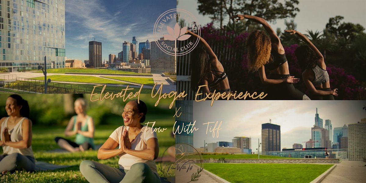 Elevated Yoga Experience