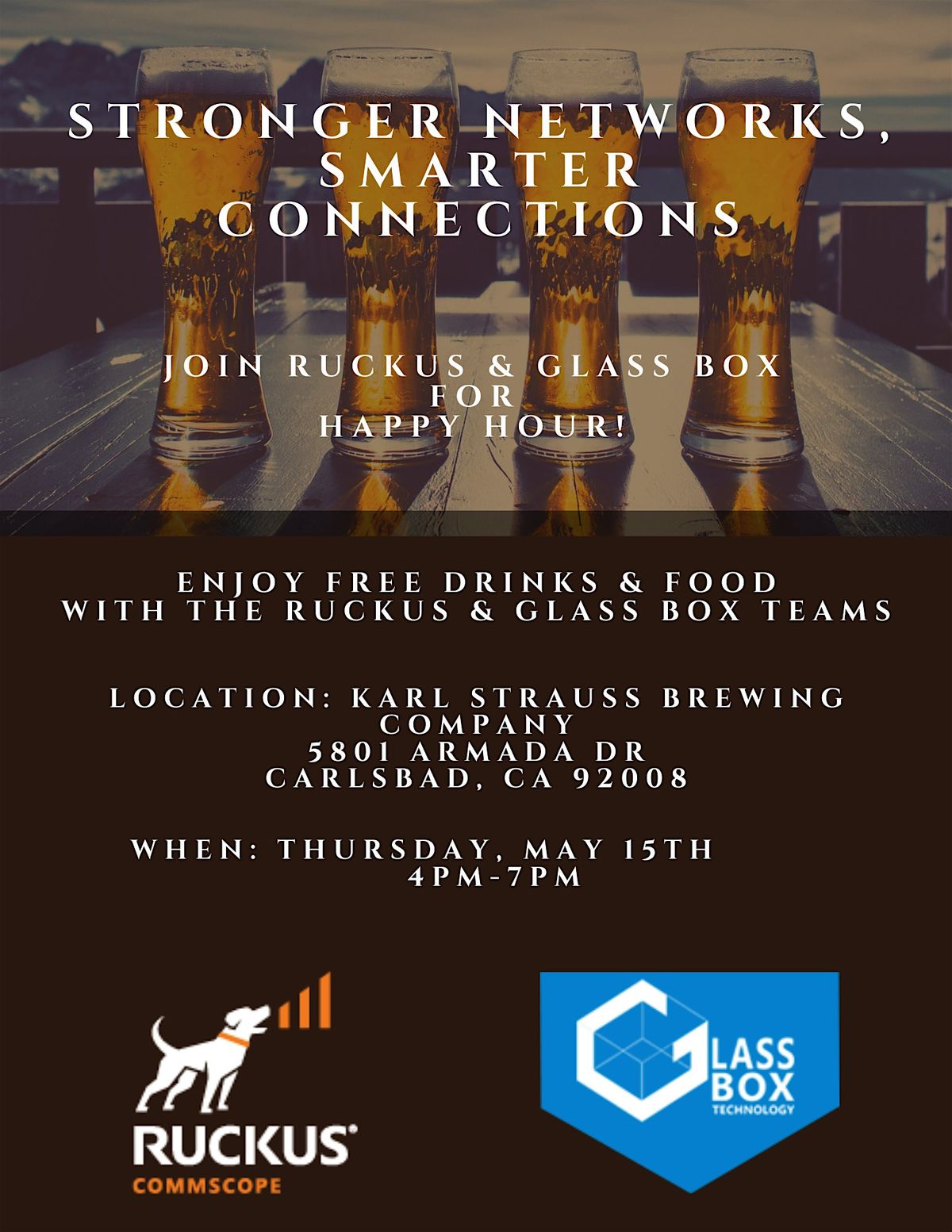 IT Networking Happy Hour with RUCKUS & Glass Box Technologies