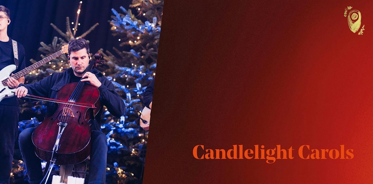 Candlelight Carols \u2013 7PM