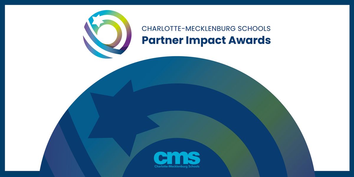 Charlotte-Mecklenburg Schools Partner Impact Awards