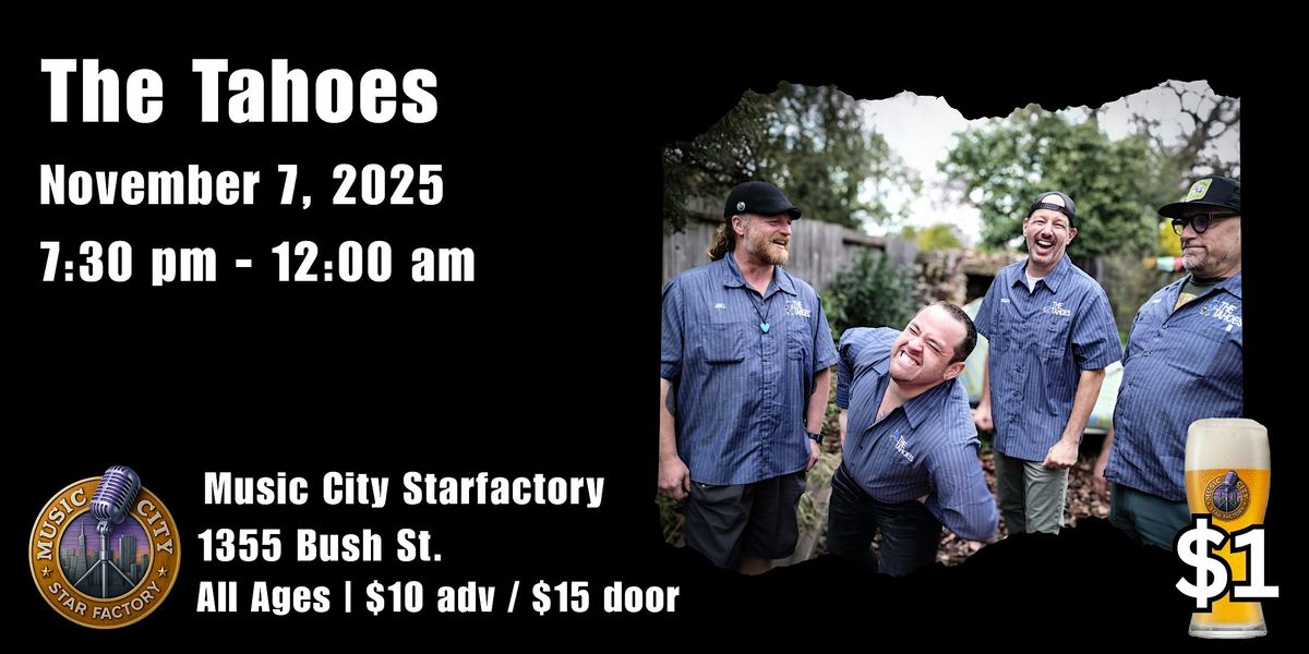The Tahoes - Live at Music City Starfactory | Rock