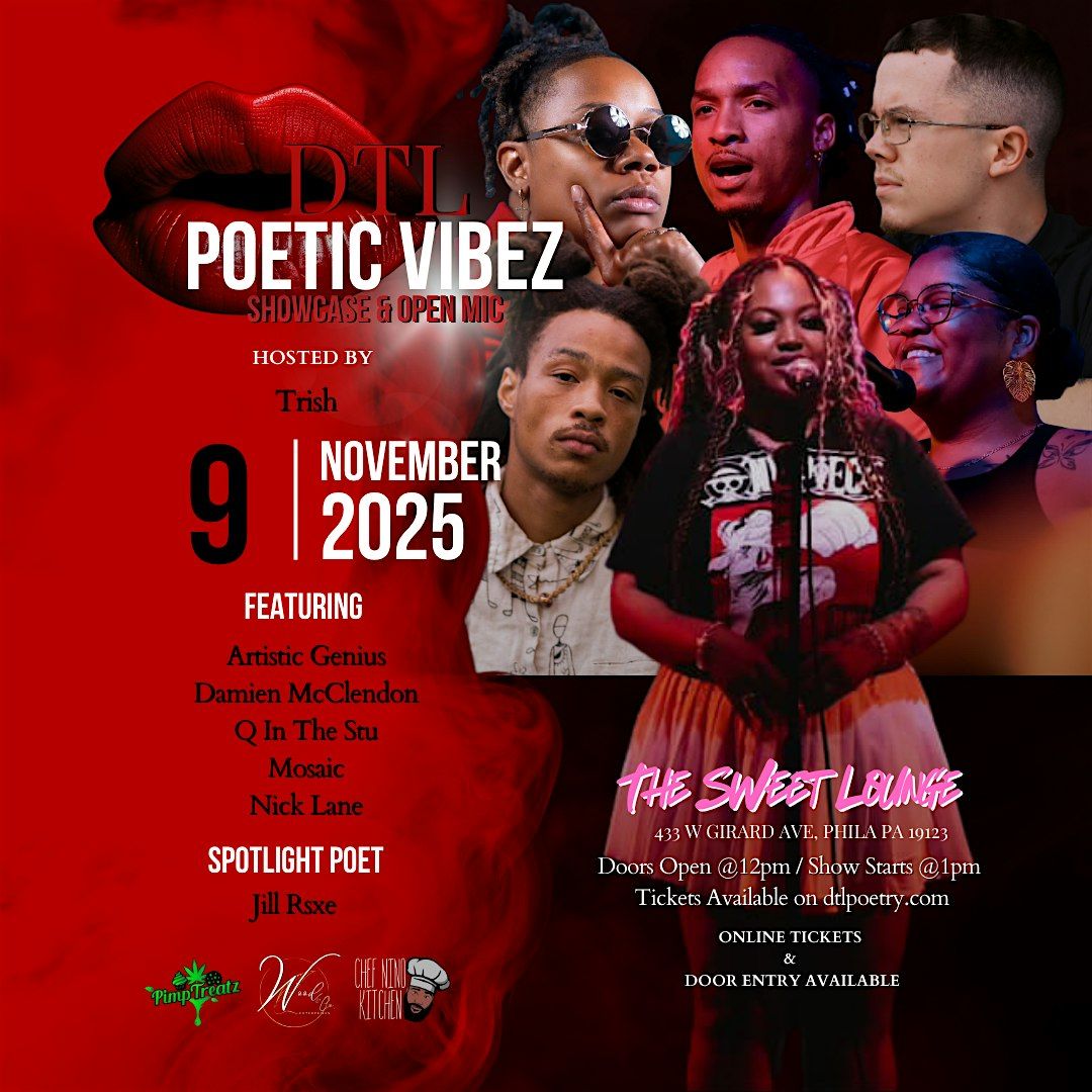 DTL Poetic Vibez Open Mic & Showcase