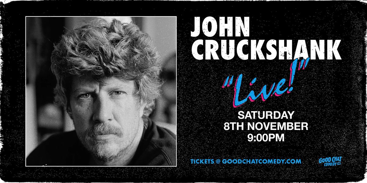 John Cruckshank | Live