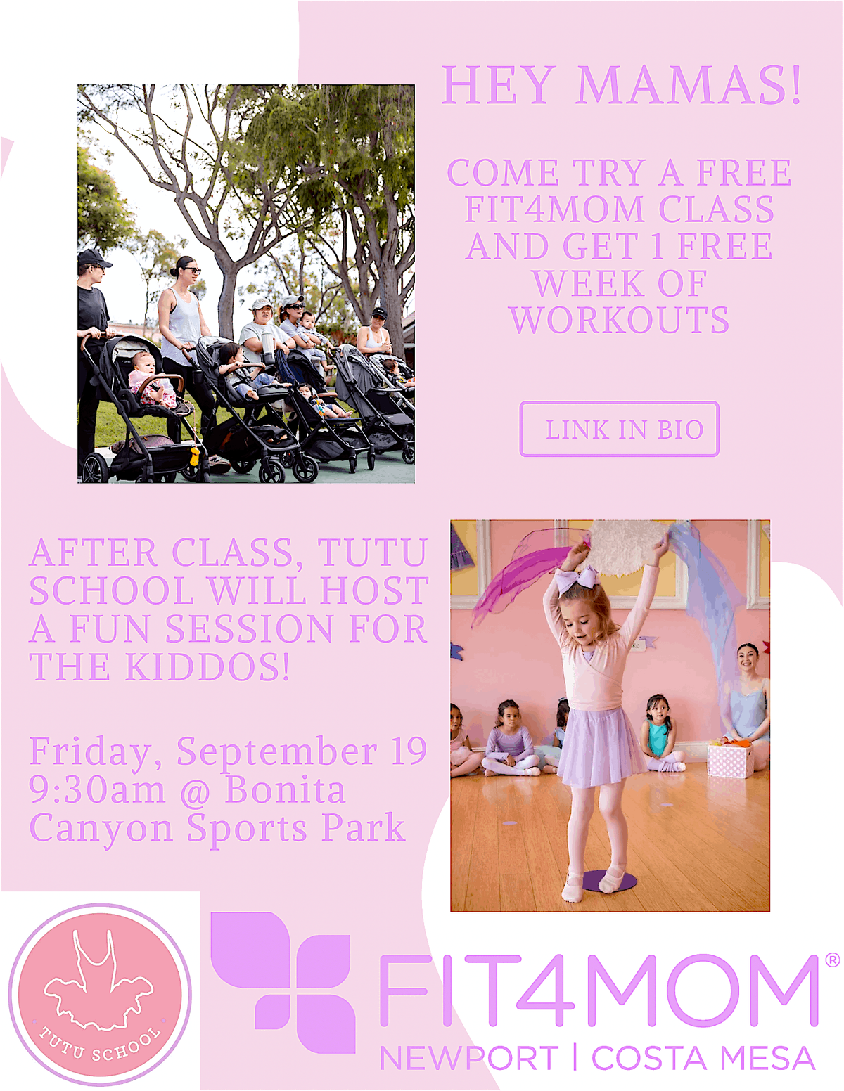 Fit4Mom X Tutu School Newport Beach Free Mom Event!